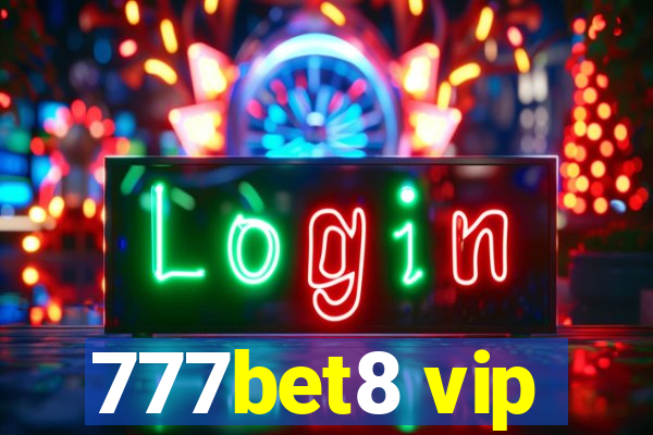777bet8 vip